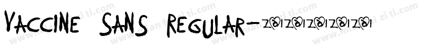 Vaccine Sans Regular字体转换